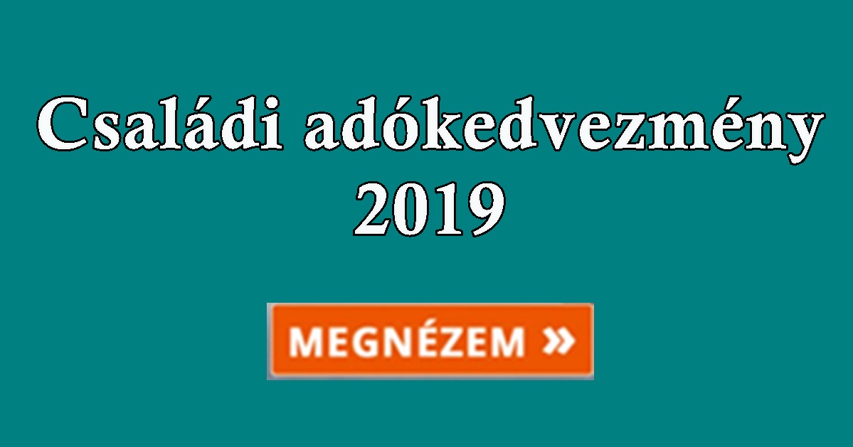 családi adókedvezmény 2020 1 gyerek után online