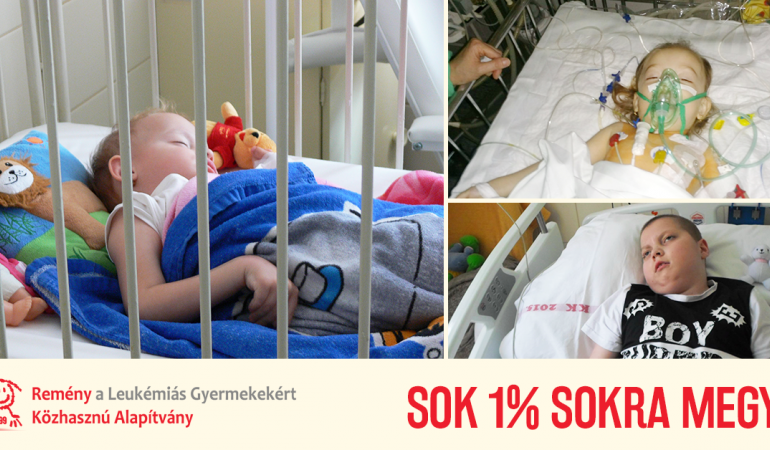 Adó 1%-Most ezzel tudsz segíteni a beteg gyermekeken!