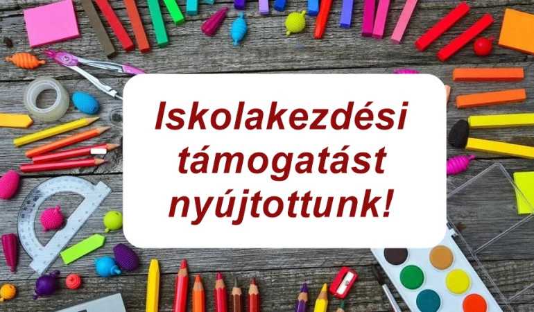 138 családnak segítettünk az iskolakezdésben 3 450 000 forinttal