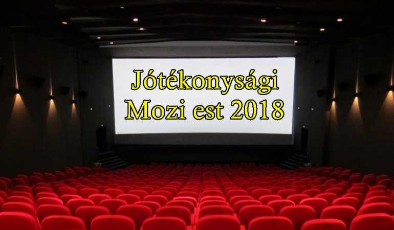 Jótékonysági Mozi est 2018