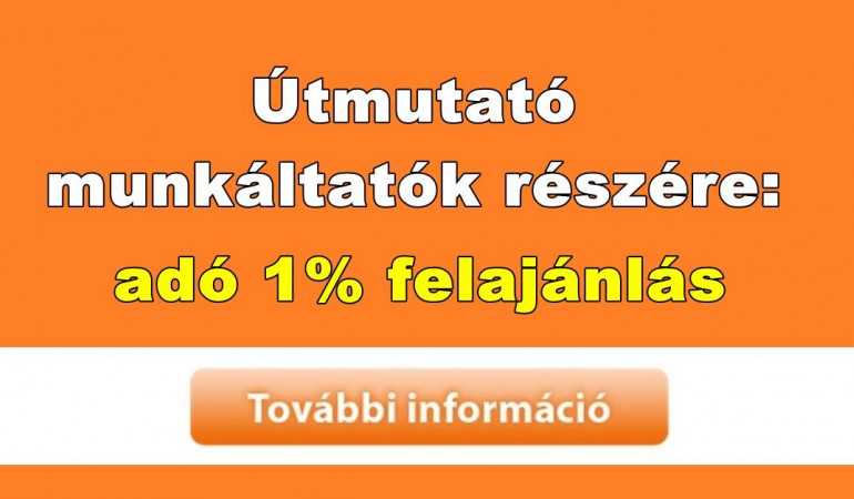 Útmutató munkáltatók részére - adó 1% felajánlás